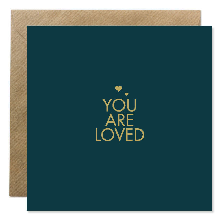 You Are Loved - Gold Foil