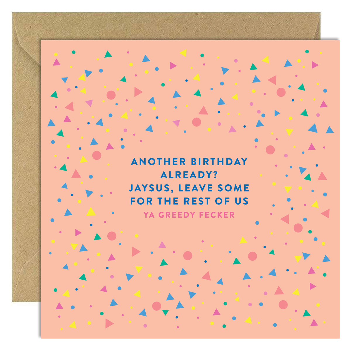 Another Birthday Already?