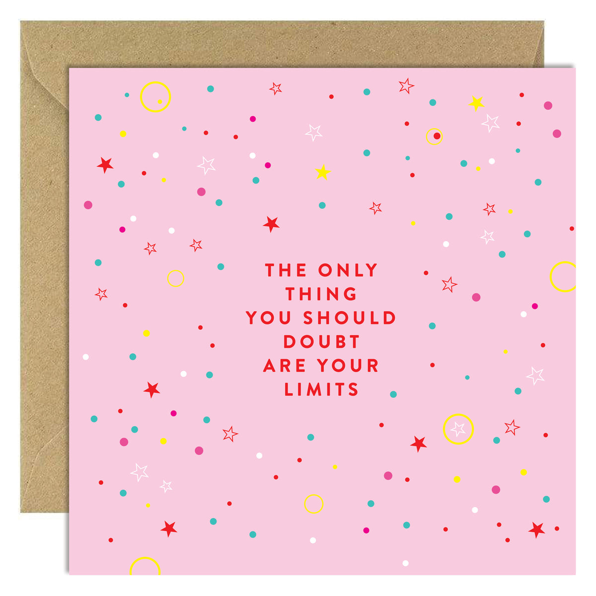 The Only Thing You Should Doubt