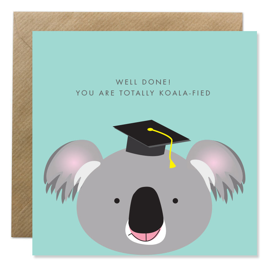 Well Done You Are Koala-fied